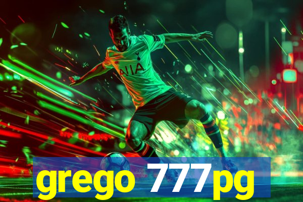 grego 777pg